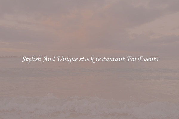 Stylish And Unique stock restaurant For Events
