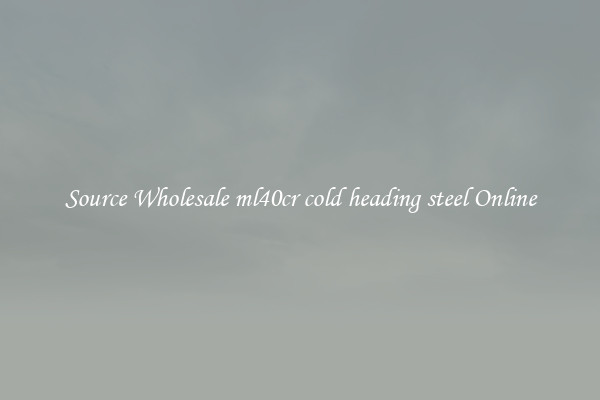 Source Wholesale ml40cr cold heading steel Online